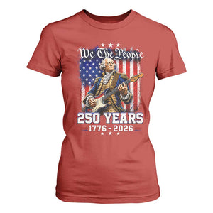 George Washington Playing Guitar 250th Anniversary USA T Shirt For Women We The People 250 Years 1776 2026
