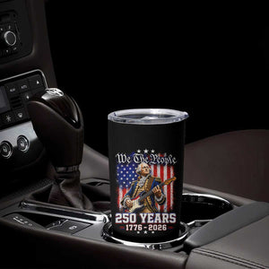 George Washington Playing Guitar 250th Anniversary USA Tumbler Cup We The People 250 Years 1776 2026