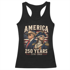 250th Anniversary USA George Washington and US Nations Leader Racerback Tank Top America 250 Years 1776 2026