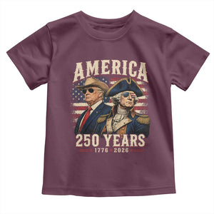 250th Anniversary USA George Washington and US Nations Leader Toddler T Shirt America 250 Years 1776 2026