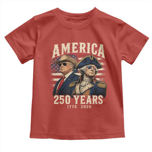 250th Anniversary USA George Washington and US Nations Leader Toddler T Shirt America 250 Years 1776 2026