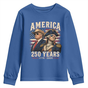 250th Anniversary USA George Washington and US Nations Leader Youth Sweatshirt America 250 Years 1776 2026