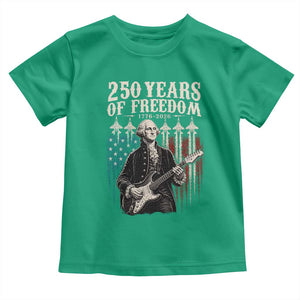 George Washington Playing Guitar 250 Years of Freedom Toddler T Shirt
