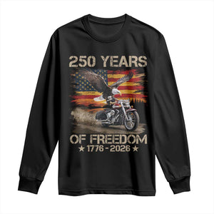 250 Years Of Freedom Patriotic Biker US Flag Motorcycle Lover Long Sleeve Shirt