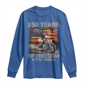 250 Years Of Freedom Patriotic Biker US Flag Motorcycle Lover Long Sleeve Shirt