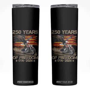 250 Years Of Freedom Patriotic Biker US Flag Motorcycle Lover Skinny Tumbler