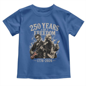 George Washington Lincoln Playing Guitar USA 250th Anniversary Toddler T Shirt 250 Years Of Freedom 1776 2026 TS11 Royal Blue Print Your Wear