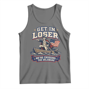 Get In Loser We Are Crossing The Delaware Tank Top Funny George Washington Patriotic 4th of July TS11 Black Heather Print Your Wear