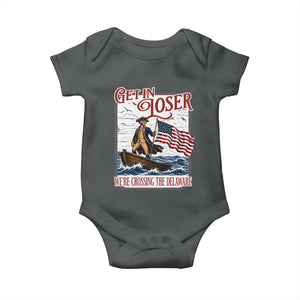 Get In Loser We're Crossing The Delaware Baby Onesie Funny George Washington US 250th 4th Of July TS11 Dark Heather Print Your Wear