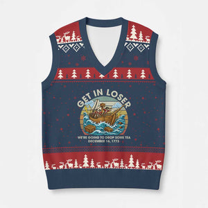Get in Loser We're Going to Drop Some Tea V-Neck Knit Sweater Vest Funny 4th of July TS11 Navy Red Print Your Wear