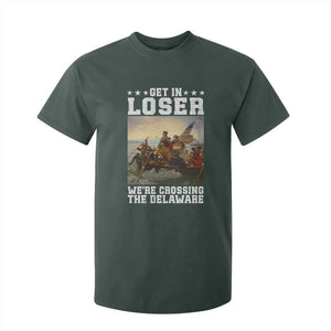 Get In Loser We Are Crossing The Delaware T Shirt For Kid Funny George Washington 4th Of July Artwork