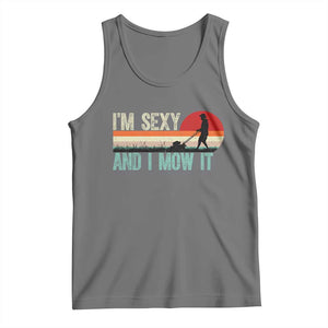 Funny I Am Sexy And I Mow It Tank Top Gardening Lawn Mower Fathers Day TS11 Black Heather Print Your Wear