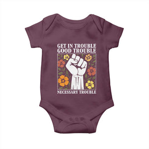 John Lewis Quote Baby Onesie Get In Good Necessary Trouble Civil Rights Handfist TS11 Maroon Print Your Wear