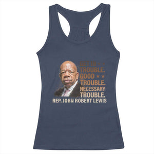 Rep John Lewis Racerback Tank Top Get In Good Necessary Trouble Social Justice TS11 Navy Print Your Wear