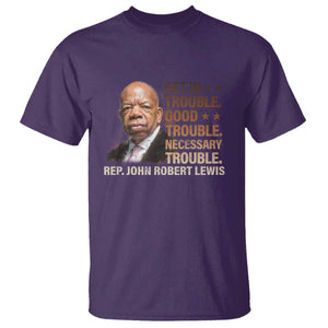 Rep John Lewis T Shirt Get In Good Necessary Trouble Social Justice TS11 Purple Print Your Wear
