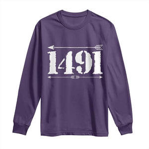 Proud Native American 1491 Indigenous People Day Long Sleeve Shirt TS11 Purple Print Your Wear
