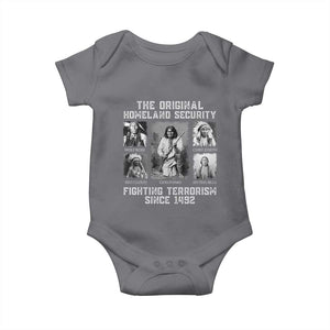 The Original Homeland Security Fighting Terrorism Since 1492 Baby Onesie Native American TS11 Charcoal Print Your Wear