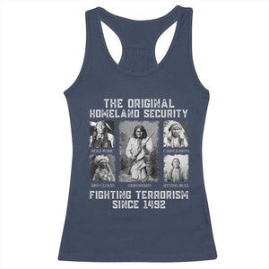 The Original Homeland Security Fighting Terrorism Since 1492 Racerback Tank Top Native American TS11 Navy Print Your Wear