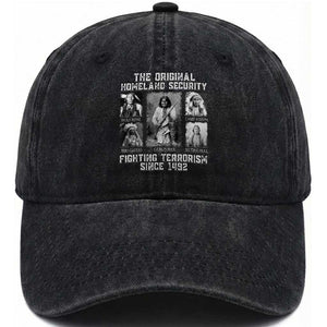 The Original Homeland Security Fighting Terrorism Since 1492 Washed Cotton Baseball Cap Native American