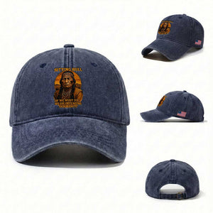 Sitting Bull Washed Cotton Baseball Cap If We Must Die We Die Defending Our Rights Native Pride