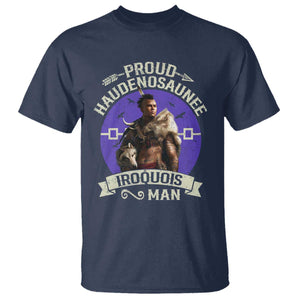 Proud Haudenosaunee Iroquois Man T Shirt Mohawk Tribe Native American TS11 Navy Print Your Wear