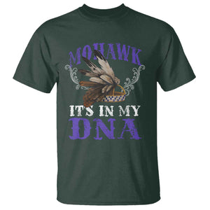 Mohawk It's In My DNA T Shirt Native American Pride Mohawk Gustoweh TS11 Dark Forest Green Print Your Wear