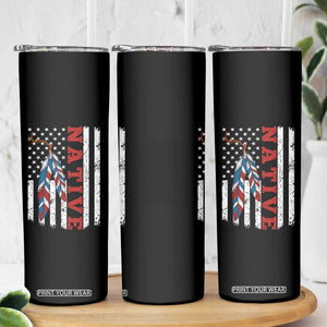 Native American Feathers Vintage USA Flag Skinny Tumbler Proud Indigenous People TS11 Print Your Wear