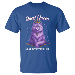 Funny Queef Queen Cat T Shirt Hear My Kitty Purr Inappropriate Dirty Adult Humor TS11 Royal Blue Print Your Wear