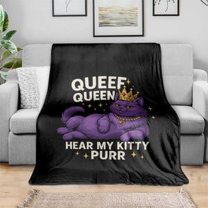 Funny Queef Queen Cat Throw Blanket Hear My Kitty Purr Inappropriate Dirty Adult Humor Jokes TS11 Print Your Wear