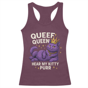 Funny Queef Queen Cat Racerback Tank Top Hear My Kitty Purr Inappropriate Dirty Adult Humor Jokes TS11 Maroon Print Your Wear