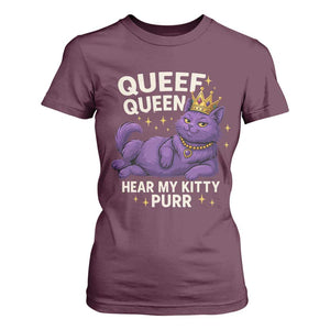 Funny Queef Queen Cat T Shirt For Women Hear My Kitty Purr Inappropriate Dirty Adult Humor Jokes TS11 Maroon Print Your Wear