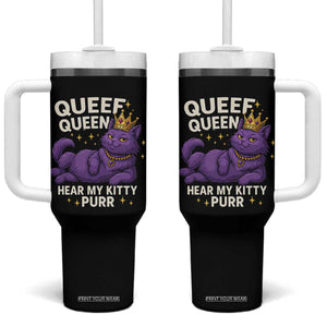 Funny Queef Queen Cat Tumbler With Handle Hear My Kitty Purr Inappropriate Dirty Adult Humor Jokes TS11 One Size: 40 oz Black Print Your Wear