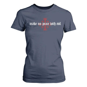 Make No Peace with Evil Knight Templar Jerusalem Crusade Cross T Shirt For Women