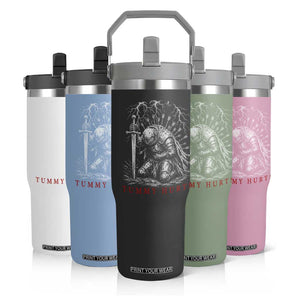 Tummy Hurts Funny Medieval Knight Dark Fantasy Humor Flip Straw Tumbler