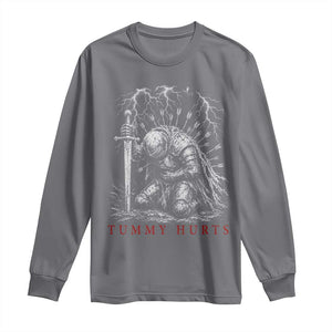Tummy Hurts Funny Medieval Knight Dark Fantasy Humor Long Sleeve Shirt