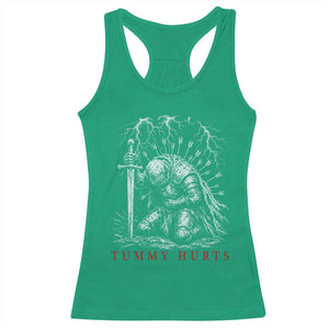 Tummy Hurts Funny Medieval Knight Dark Fantasy Humor Racerback Tank Top