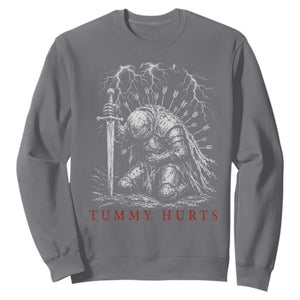 Tummy Hurts Funny Medieval Knight Dark Fantasy Humor Sweatshirt