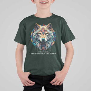 Native Americans T Shirt For Kid My Spirit Animal A Reflection Of My True Essence Wolf TS11 Dark Forest Green Print Your Wear