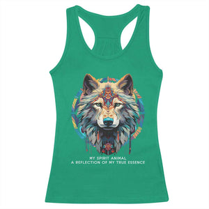 Native Americans Racerback Tank Top My Spirit Animal A Reflection Of My True Essence Wolf TS11 Irish Green Print Your Wear