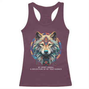 Native Americans Racerback Tank Top My Spirit Animal A Reflection Of My True Essence Wolf TS11 Maroon Print Your Wear