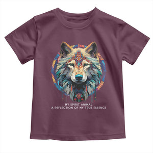 Native Americans Toddler T Shirt My Spirit Animal A Reflection Of My True Essence Wolf TS11 Maroon Print Your Wear