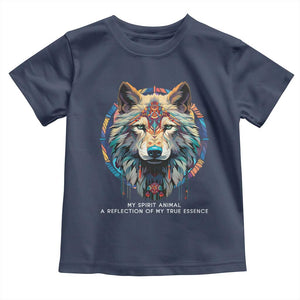 Native Americans Toddler T Shirt My Spirit Animal A Reflection Of My True Essence Wolf TS11 Navy Print Your Wear
