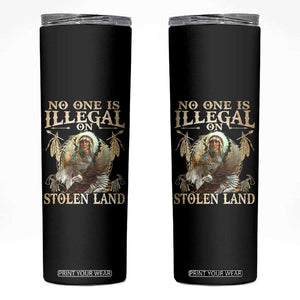 Native American Skinny Tumbler No One Is Illegal On Stolen Land Eagle Tribe TS11 Black Print Your Wear