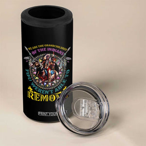 Native American 4 in 1 Can Cooler Tumbler We Are The Grandchildren Of The Indians Indigenous Warrior TS11 Print Your Wear