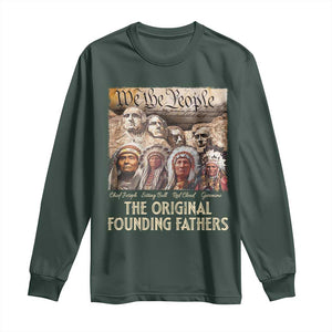 Native American Long Sleeve Shirt The Original Founding Fathers We The People Indian Tribe Chief TS11 Dark Forest Green Print Your Wear