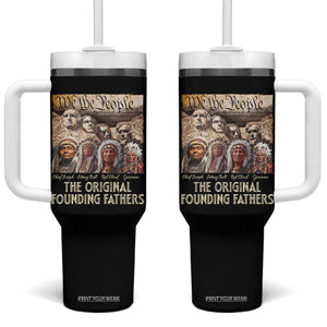 Native American Tumbler With Handle The Original Founding Fathers We The People Indian Tribe Chief TS11 One Size: 40 oz Black Print Your Wear