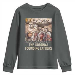 Native American Youth Sweatshirt The Original Founding Fathers We The People Indian Tribe Chief TS11 Dark Heather Print Your Wear