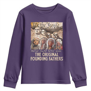 Native American Youth Sweatshirt The Original Founding Fathers We The People Indian Tribe Chief TS11 Purple Print Your Wear