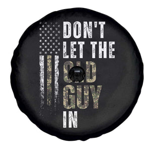 Funny Dont Let The Old Guy In Spare Tire Cover Vintage Camo American Flag TS11 Print Your Wear
