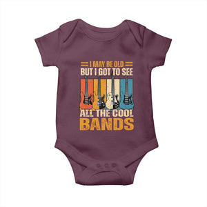 Funny I May Be Old But I Got To See All The Cool Bands Baby Onesie Guitar TS11 Maroon Print Your Wear